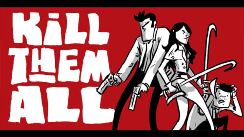 Breaking- Paramount all set to Develop Kill them all Graphic Novel for film Adaptation.